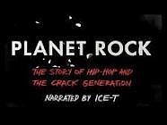 Planet Rock: The Story of Hip-Hop and the Crack Generation