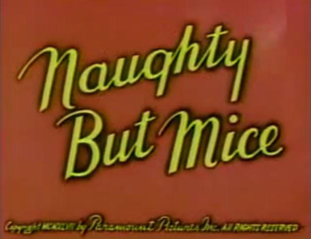 Naughty But Mice
