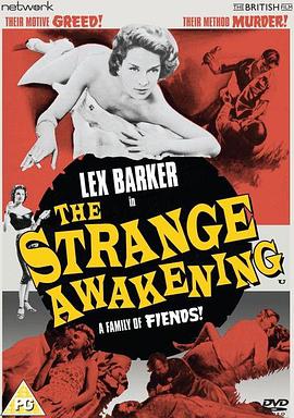 The Strange Awakening