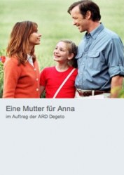 Eine Mutter für Anna