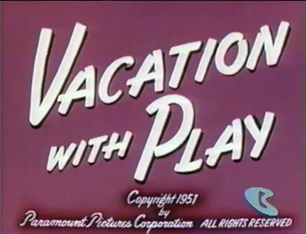 Vacation with Play