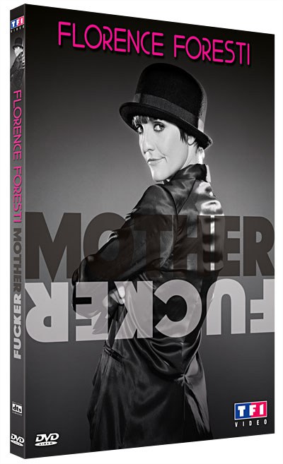 Florence Foresti: Mother Fucker