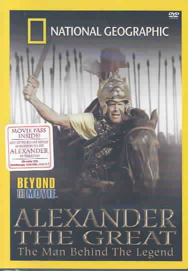 Beyond the Movie: Alexander the Great
