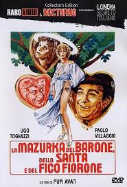 La mazurka del barone, della santa e del fico fiorone