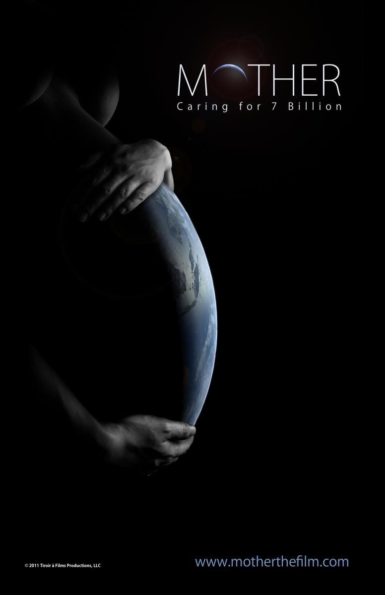 Mother: Caring for 7 Billion