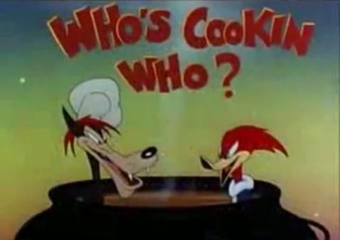 Who's Cookin Who?