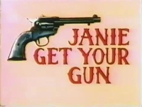 Janie Get Your Gun