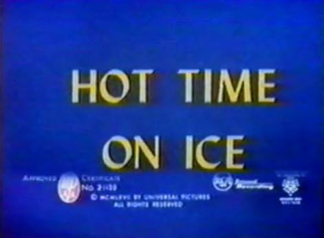 Hot Time on Ice
