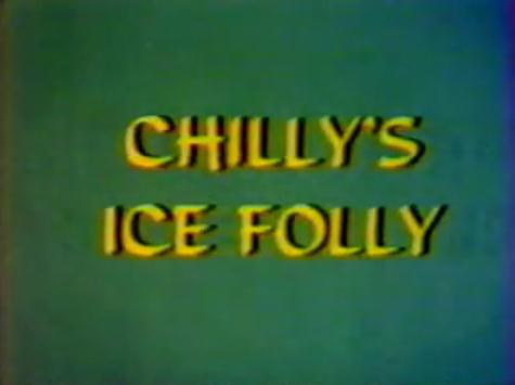 Chilly's Ice Folly