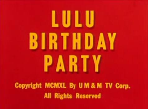 Lulu's Birthday Party