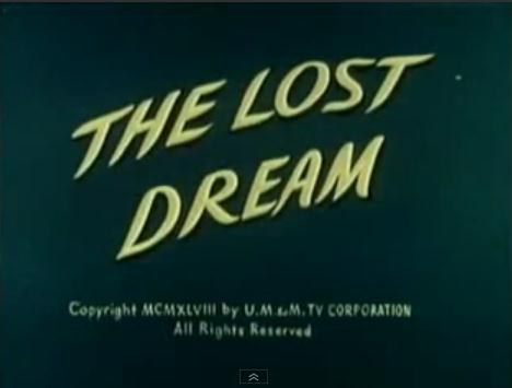 The Lost Dream
