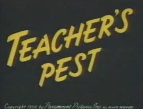 Teacher's Pest