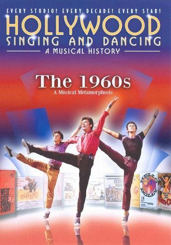 Hollywood Singing and Dancing: A Musical History - The 1960s