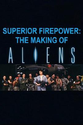 Superior Firepower: The Making of 'Aliens'