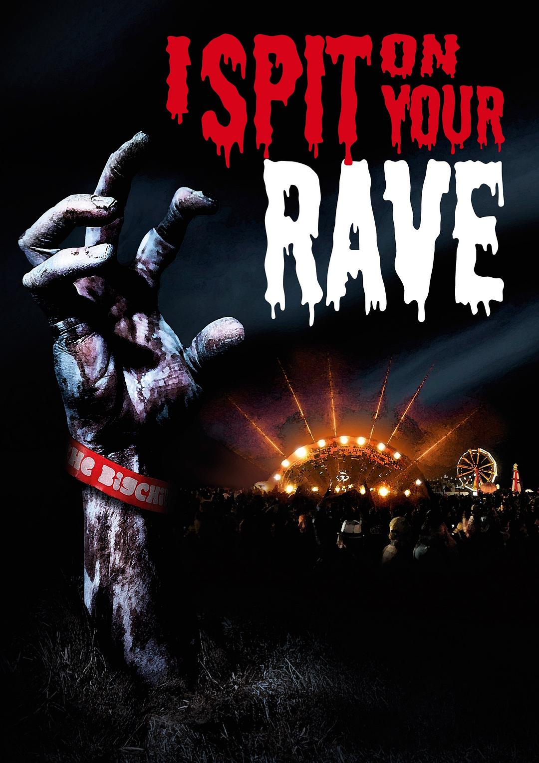 I Spit on Your Rave
