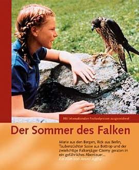 Der Sommer des Falken