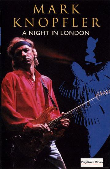 Mark Knopfler A Night In London
