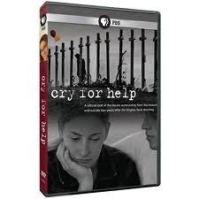 PBS - Cry for Help