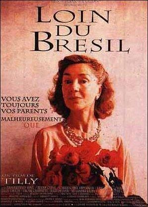 远离巴西 Loin du Bresil