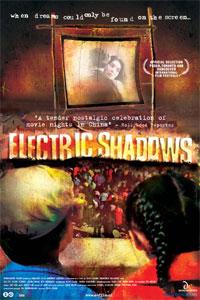 Electric Shadows