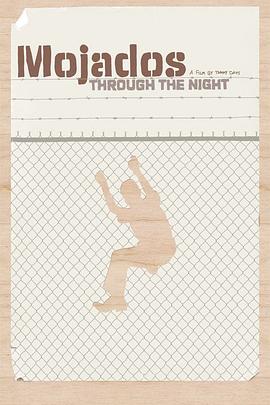 Mojados: Through the Night