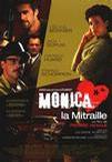 Monica la mitraille