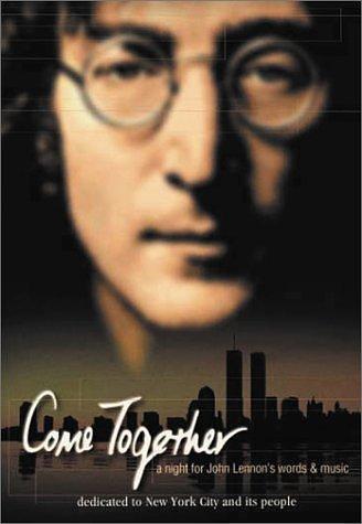 Come Together: A Night for John Lennon's Words and Music