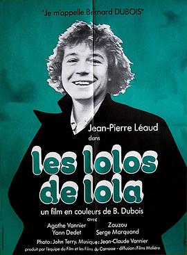 Lolos de Lola, Les