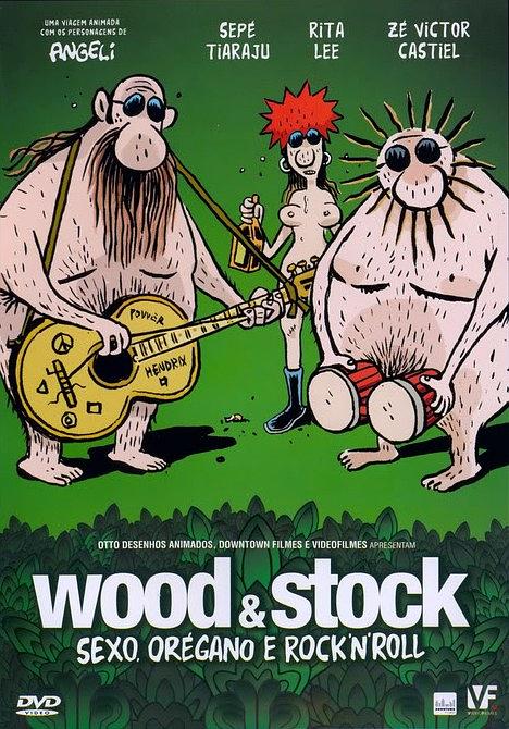 Wood &amp; Stock: Sexo, Orégano e Rock'n'Roll