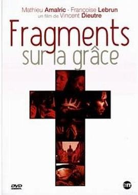 Fragments sur la grace