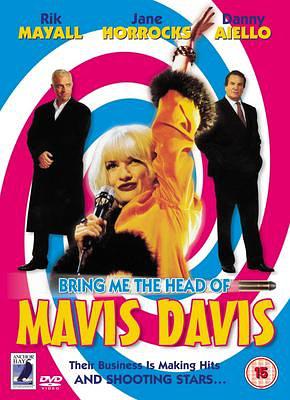 Bring Me the Head of Mavis Davis