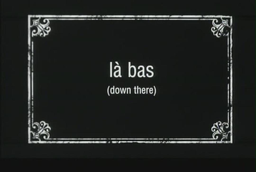 Là-bas (Down There)