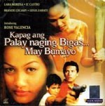 Kapag Ang Palay Naging Bigas May Bumayo