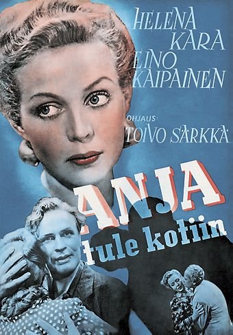 Anja tule kotiin