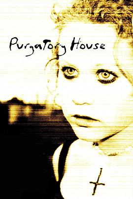Purgatory House