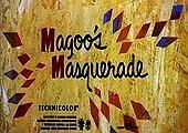 Magoo's Masquerade