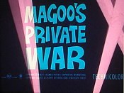 Magoo's Private War