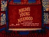 Magoo's Young Manhood