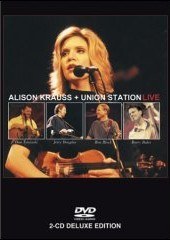 Alison Krauss &amp; Union Station Live
