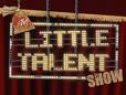 The Little Talent Show