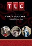 A Baby Story