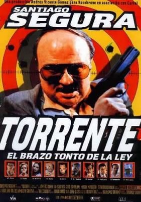 Torrente,el brazo tonto de la ley