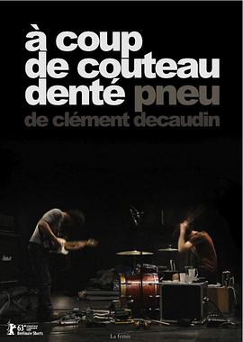 À coup de couteau denté