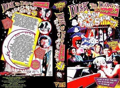 Dusk to Dawn Drive-In Trash-o-Rama Show Vol. 7
