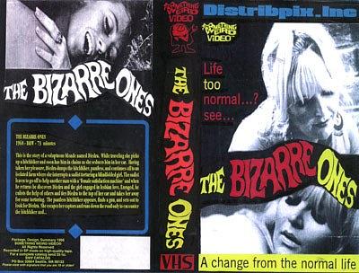 The Bizarre Ones