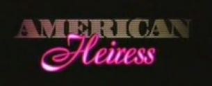 American Heiress