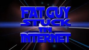Fat Guy Stuck in Internet