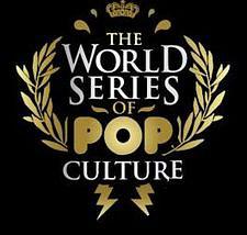 World Series of Pop Culture