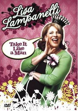 Lisa Lampanelli: Take It Like a Man
