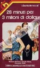 28 minuti per 3 milioni di dollari
